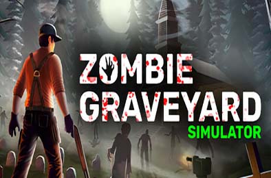 僵尸墓地模拟器 / Zombie Graveyard Simulator v1.2.2 模拟经营SIM下载