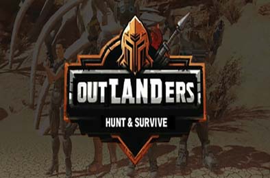 外地人：狩猎与生存 / Outlanders: Hunt and Survive v1.0.0 动作游戏ACT下载