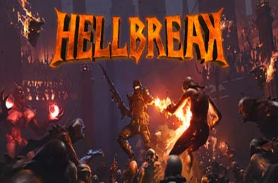 炼狱深渊 / HELLBREAK v1.0.0 动作游戏ACT下载