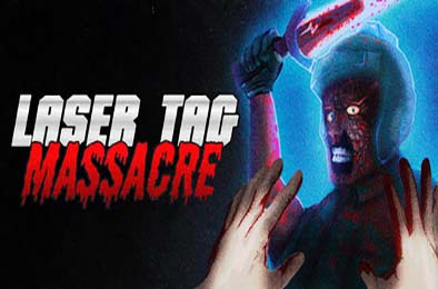 激光枪战大屠杀 / Laser Tag Massacre 冒险解谜AVG下载