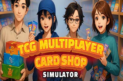 多人TCG卡牌店模拟器 / TCG Multiplayer Card Shop Simulator 下载