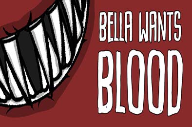 嗜血贝拉 / Bella Wants Blood 策略战棋SLG下载