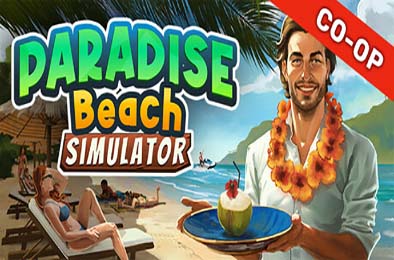 天堂海滩模拟器 / Paradise Beach Simulator 模拟经营SIM下载