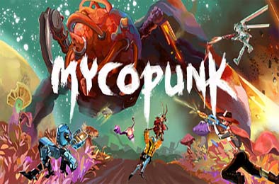 灭菌小队 / Mycopunk v1.0.0 动作游戏ACT下载