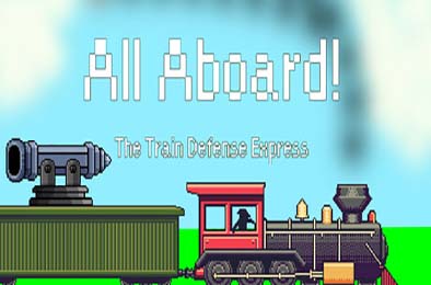 All Aboard! 火车防御特快 / All Aboard! The Train Defense Express 策略战棋SLG下载