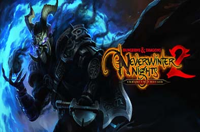 龙与地下城：无冬之夜2增强版 / Dungeons &amp; Dragons Neverwinter Nights 2: Enhanced Edition v1.110 角色扮演RPG下载