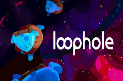 时间漏洞 / Loophole v1.0.0 动作游戏ACT下载