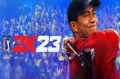 PGA巡回赛2K23 / PGA TOUR 2K23 下载