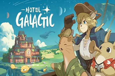 银河酒店 / Hotel Galactic v0.5.2 下载