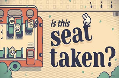 这个座位有人坐吗? / Is This Seat Taken? 休闲益智PUZ下载