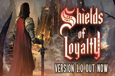 忠诚之盾 / Shields of Loyalty v1.0 策略战棋SLG下载