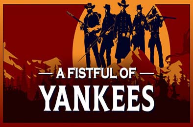 洋基的拳头 / A Fistful Of Yankees 动作游戏ACT下载