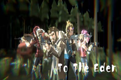 末日行者 / To the Eden 角色扮演RPG下载