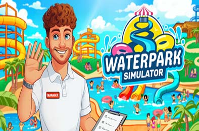水上乐园模拟器 / Waterpark Simulator 下载