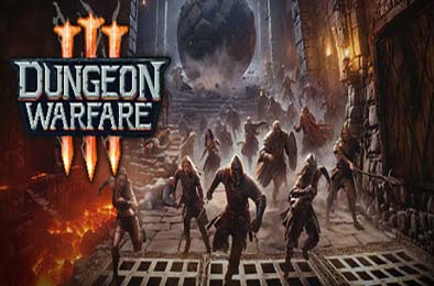 地牢战争3 / Dungeon Warfare 3 策略战棋SLG下载