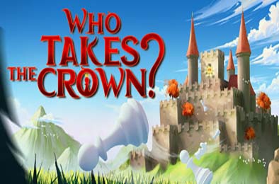 Who Takes The Crown? 动作游戏ACT下载
