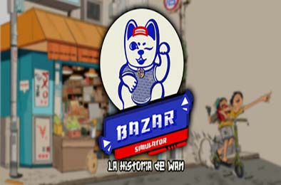 集市模拟器：万的故事 / Bazar Simulator: The Wan Story 模拟经营SIM下载