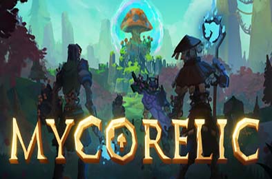 菌魂觉醒 / MycoRelic 动作游戏ACT下载