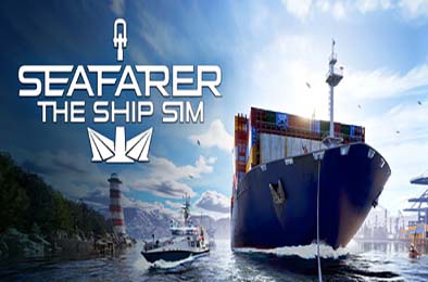 海员人生:行船模拟 / Seafarer: The Ship Sim v0.0.1051 下载