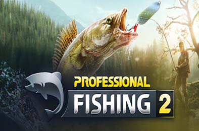 专业钓鱼2 / Professional Fishing 2 下载