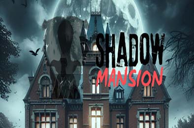 暗影公馆 / SHADOW MANSION 冒险解谜AVG下载
