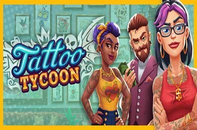纹身大亨 / Tattoo Tycoon 模拟经营SIM下载