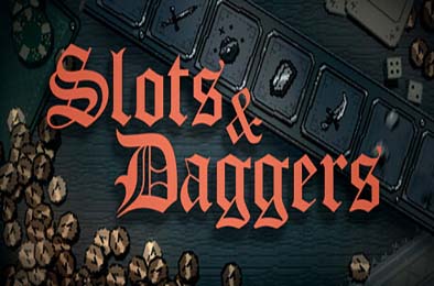 命运转轮 / Slots & Daggers 下载