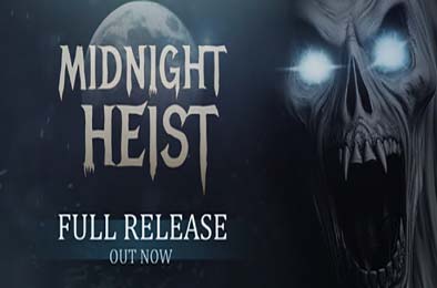 午夜抢劫 / Midnight Heist 动作游戏ACT下载