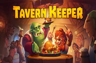 酒馆带老板 / Tavern Keeper 模拟经营SIM下载