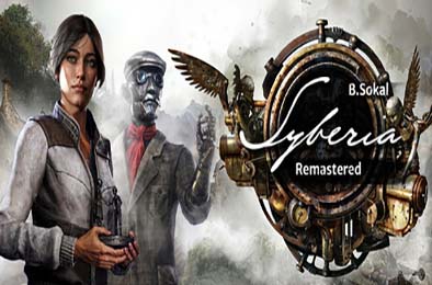 塞伯利亚之谜 - 重制版 / Syberia - Remastered 冒险解谜AVG下载