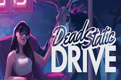 死静驱途 / Dead Static Drive 动作游戏ACT下载