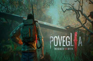 波维利亚：不归之岛 / Poveglia: The Island of No Return 冒险解谜AVG下载