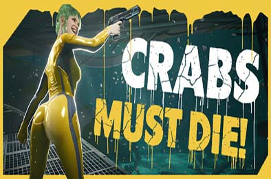 螃蟹必须死！/ CRABS MUST DIE! 动作游戏ACT下载