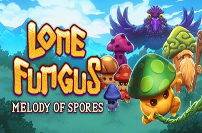 孤寂真菌：孢子旋律 / Lone Fungus: Melody of Spores 动作游戏ACT下载