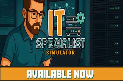 IT专家模拟器 / IT Specialist Simulator 模拟经营SIM下载