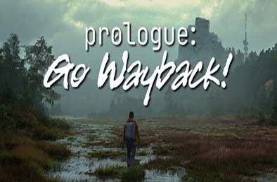 序章:重返往昔!/ Prologue: Go Wayback! 下载