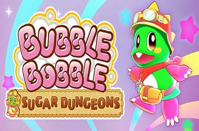 泡泡龙：白糖地下迷宫 / Bubble Bobble Sugar Dungeons 动作游戏ACT下载