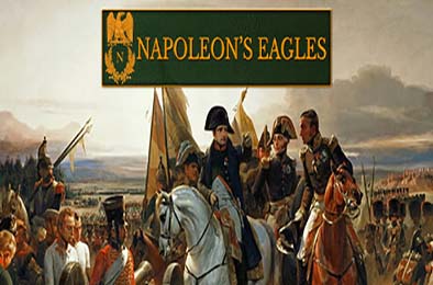 拿破仑之鹰：拿破仑战争游戏 / Napoleon's Eagles: Game of the Napoleonic Wars 策略战棋SLG下载