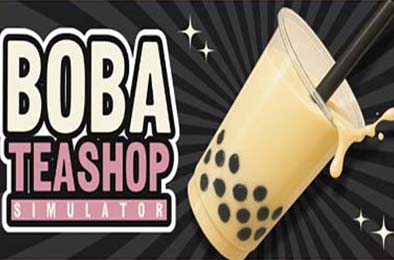 奶茶店模拟器 / Boba Tea Shop Simulator 模拟经营SIM下载