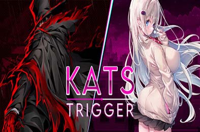 卡茨触发 / Kats Trigger 下载