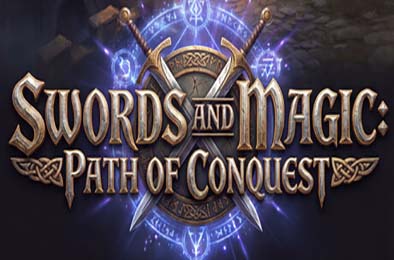 剑与魔法：征服之路 / Swords And Magic: Path Of Conquest v0.8.20 即时战略游戏下载