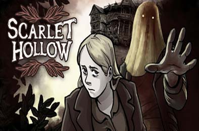 绯红山谷 / Scarlet Hollow 冒险解谜AVG下载
