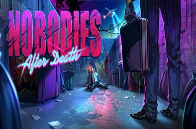 消尸:身后事 / Nobodies: After Death 下载